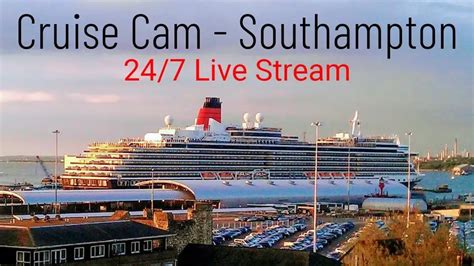 webcam southampton cruise port|Southampton Cruise Ship Live Cam new in United。